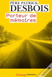 Porteur De Mémoires