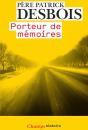 Porteur De Mémoires - Preview