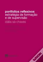 Portfolios Reflexivos - Estratégia de Formação e Supervisão