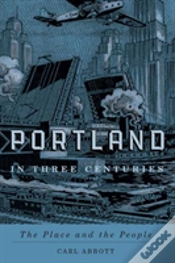 Capa do artigo Portland In Three Centuries