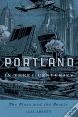 Capa do artigo Portland In Three Centuries