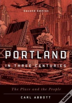 Capa do artigo Portland In Three Centuries