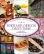 Portland, Oregon Chef'S Table - Preview