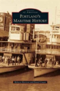 Portland'S Maritime History - Preview