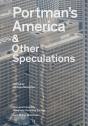 Portman’s America & Other Speculations - Preview