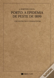 Capa do artigo Porto: A Epidemia de Peste de 1899