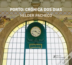 Capa do artigo Porto: Crónica dos Dias