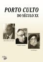Porto Culto do Século XX - Preview