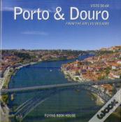 Porto e Douro Visto do Ar