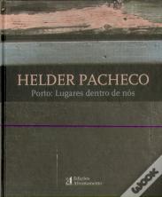 Porto: Lugares Dentro de Nós
