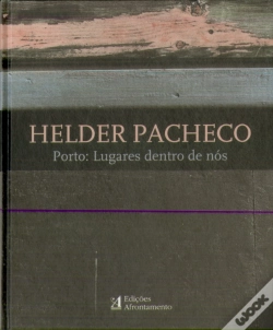 Capa do artigo Porto: Lugares Dentro de Nós