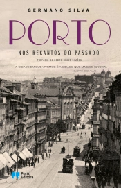 Capa do artigo Porto - Nos Recantos do Passado