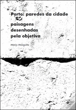 Capa do artigo Porto: Paredes da Cidade