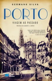 Capa do artigo Porto - Viagem ao Passado
