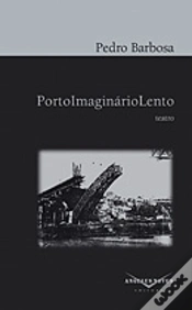 Capa do artigo PortoImaginárioLento