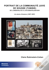 Portrait De La Communauté Juive De Sousse (Tunisie)