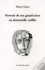 Capa do artigo Portrait De Ma Grand-Mère En Demoiselle Coiffée