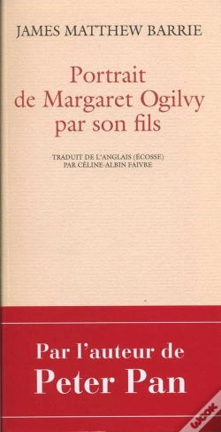 Capa do artigo Portrait de Margaret Ogilvy Par Son Fils