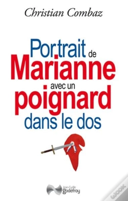 Capa do artigo Portrait De Marianne Avec Un Poignard Dans Le Dos