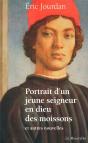 Portrait D'Un Jeune Seigneur En Dieu Des Moissons Et Autres Nouvelles - Preview