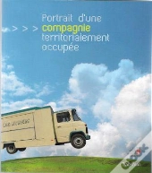 Portrait D'Une Compagnie Territorialement Occupee