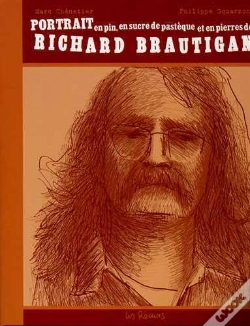 Capa do artigo Portrait En Pin, En Sucre De Pastèque Et En Pierres De Richard Brautigan