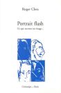 Portrait Flash ; Ce Que Raconte Un Visage... - Preview