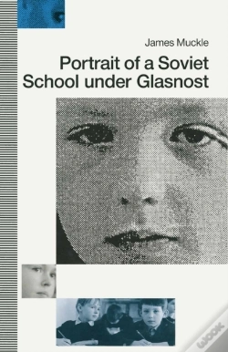 Capa do artigo Portrait Of A Soviet School Under Glasnost