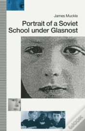 Capa do artigo Portrait Of A Soviet School Under Glasnost