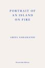 Portrait Of An Island On Fire - Preview