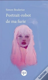 Portrait-Robot De Ma Furie