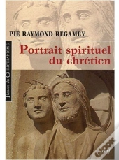 Portrait Spirituel Du Chrétien