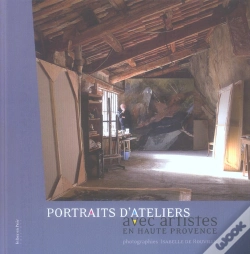 Capa do artigo Portraits D'Ateliers Avec Artistes En Haute-Provence