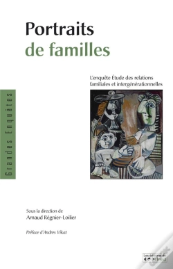 Capa do artigo Portraits De Familles : L'Enquête Étude Des Relations Familiales Et Intergénérationnelles