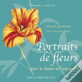 Portraits De Fleurs Pour Le Dessin Et L'Aquarelle