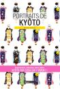 Portraits De Kyoto - Preview