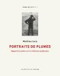 Portraits De Plumes : Regard D'Un Peintre Sur La Littérature Québécoise - Preview