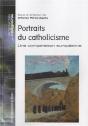 Portraits Du Catholicisme ; Une Comparaison Européenne - Preview
