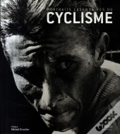 Portraits Légendaires Du Cyclisme