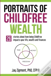 Portraits Of Childfree Wealth