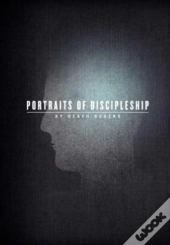 Portraits Of Discipleship