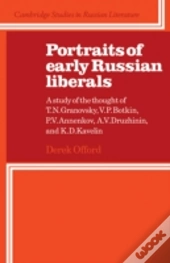 Portraits Of Early Russian Liberals