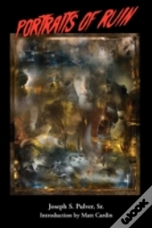 Portraits Of Ruin