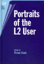 Portraits Of The L2 User - Preview