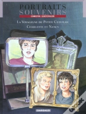 Capa do artigo Portraits Souvenirs Tome 2 : La Voyageuse De Petite Ceinture ; Charlotte Et Nancy
