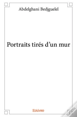 Capa do artigo Portraits Tires D'Un Mur