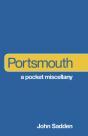 Portsmouth: A Pocket Miscellany - Preview