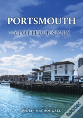 Portsmouth: A Potted History