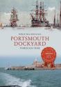 Portsmouth Dockyard Through Time - Preview