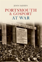 Portsmouth & Gosport At War - Preview